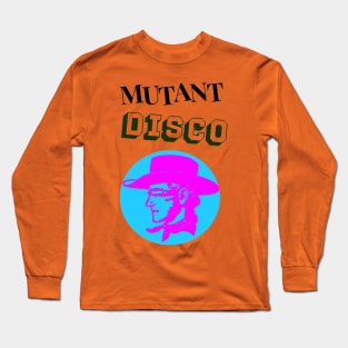 MUTANT DISCO 2 Long Sleeve T-Shirt